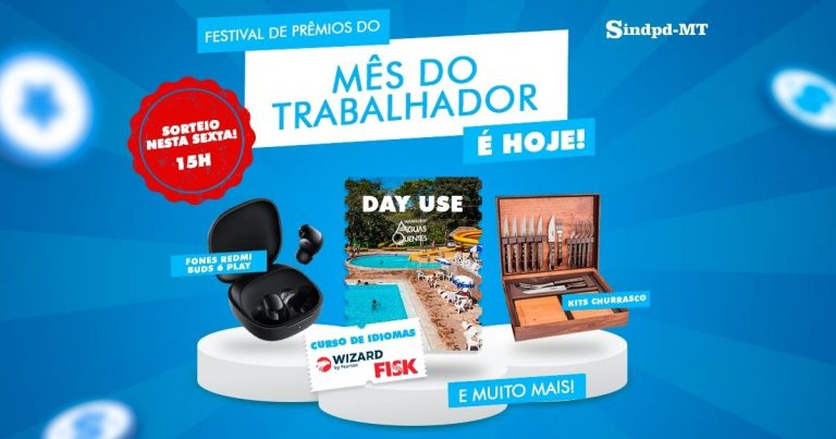 É hoje! Acompanhe o sorteio do Festival de Prêmios do Sindpd-MT!